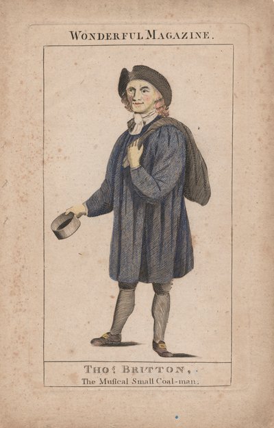 Thomas Britton：The Musical Small Coal-Man、Wonderful Magazine、c.1764（hand-colored engraving）のイラスト 作： English School
