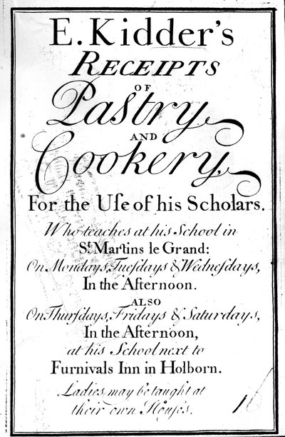 Edward KidderによるE.キッダーのペストリーおよび料理の領収書のタイトルページ、c.1730を発行 作： English School