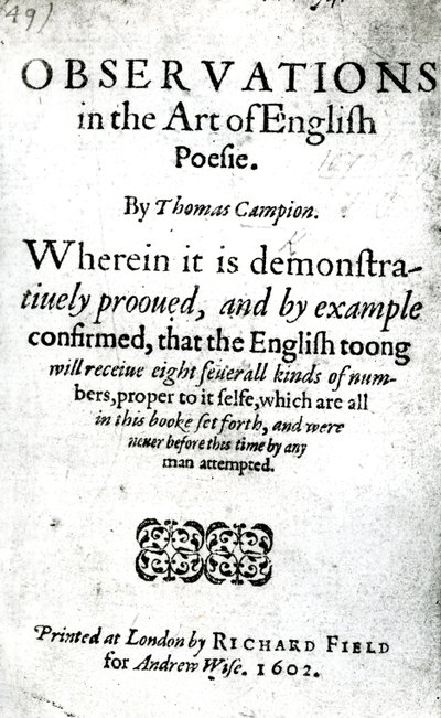 Thomas Campionによる英語の詩詩の観察のタイトルページ、1602年発行（印刷物） 作： English School