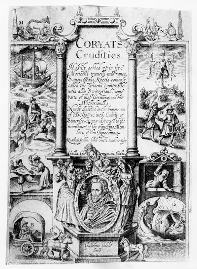 1611年に公開されたCoryats Cruditiesのタイトルページ 作： English School