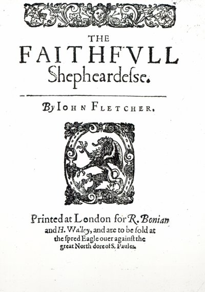 ジョン・フレッチャーによるフェイスフル・シェパーデスへのタイトルページ、c.1609（印刷） 作： English School