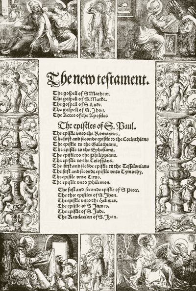 1530年代に印刷された、ウィリアムヒックマンスミスオーブリー（1858-1916）がイングランドの国内および国内史から出版したウィリアムティンダーズ新約聖書のタイトルページ、ロンドン、1890年頃 作： English School