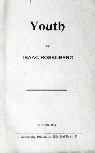 ユースのタイトルページ、アイザック・ローゼンバーグの詩集、1915年初版（印刷） 作： English School