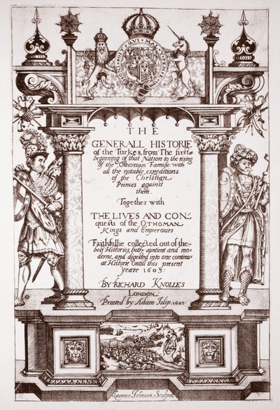 タイトルページ、Knolles General History of the Turks、パブ。 Adam Islip、1603 作： English School