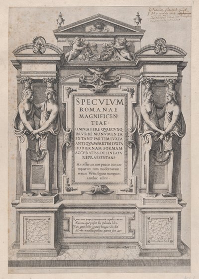 ローマの素晴らしさの鏡: 建築と彫刻に刻まれたタイトル ページ..., 1573-77. 作： Etienne Duperac