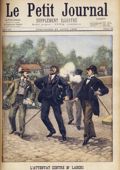 1899年8月、レンヌの第二次軍事法廷でアルフレッド・ドレフュスを弁護した弁護士の一人、フェルナン・ラボリに対する暗殺未遂事件 "Le Petit Journal 作： Eugene Damblans