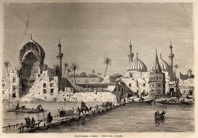 ウジェーヌ・フランダン（1809～1876）が1840～1842年にメソポタミアを訪れた際に描いたバグダッドの船橋。1861年「Le tour du monde」に掲載された版画。セルバのコレクション。 作： Eugene Flandin