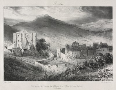古代フランス、オーヴェルニュの絵のようにロマンチックな旅：城の遺跡と聖ネクテールの村 作： Eugene Isabey