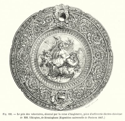 1867年のパリ万国博覧会で英国女王から授与されたボランティア賞、バーミンガムのエルキントン氏による電気化学金細工の作品（エングレービング 作： European School