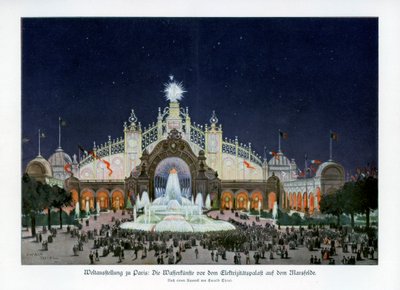 電気の宮殿、シャンドマルス、パリ万博1889、1900年の噴水。 作： Ewald Thiel