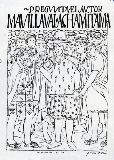 ポマデアヤラが古代ペルーの歴史について尋ねる 作： Felipe Huaman Poma de Ayala