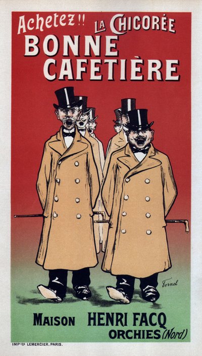 La Chicoree Bonne Cafetiereポスター、1899 作： Fernand Fernel