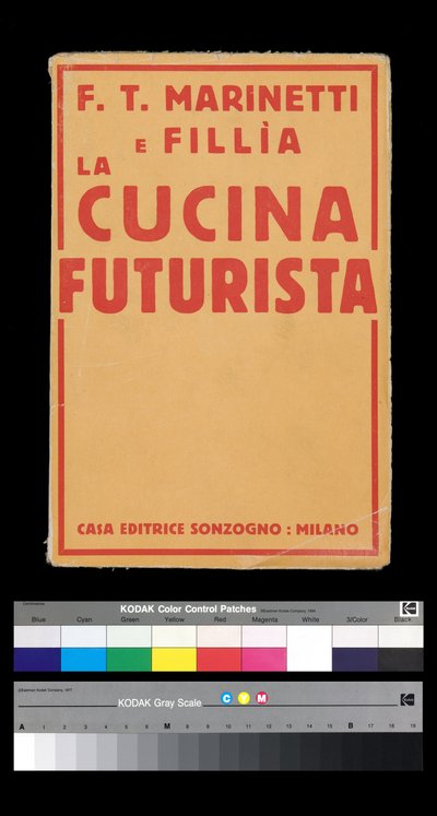 未来派：Filippo Tommaso Marinetti（1876-1944）の「La cucina futurista（未来的な料理）」（1931年）の表紙（ブックカバー）。 作： Filippo Tommaso Emilio Marinetti