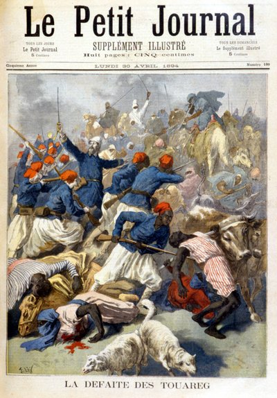 トゥアレグの敗北 - 1894年4月30日付「Le Petite Journal」紙にて 作： Fortune Louis Meaulle