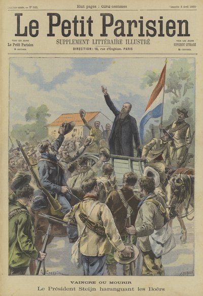 勝利か死か。ボーア軍に対処するオレンジ自由国家のシュタイン大統領 作： Fortune Louis Meaulle