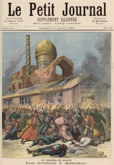 ロシアのコレラ：1892年8月6日、「ルプチジャーナル」からのアストラハンの問題 作： Fortune Louis Meaulle and Henri Meyer