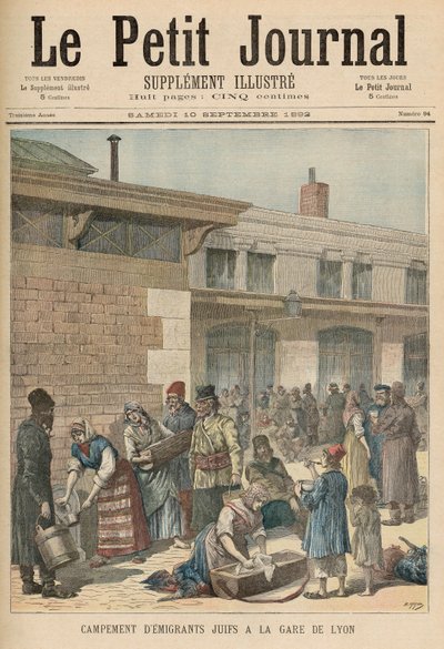 リヨン駅のユダヤ人難民キャンプ、「ルプチジャーナル」、サプリメントイラスト、1892年9月10日 作： Fortune Louis Meaulle and Henri Meyer