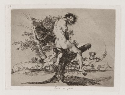 これはもっと悪い、『戦争の惨事』のプレート 37 作： Francisco de Goya