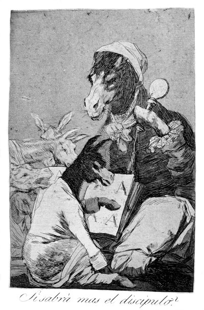 1799年、生徒はもっと詳しくないかもしれません 作： Francisco de Goya