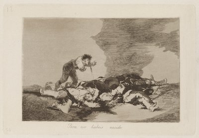 そのためにあなたは生まれてきた (This Is What You Were Born For), pl. シリーズ「戦争の惨事」から 12 作： Francisco de Goya
