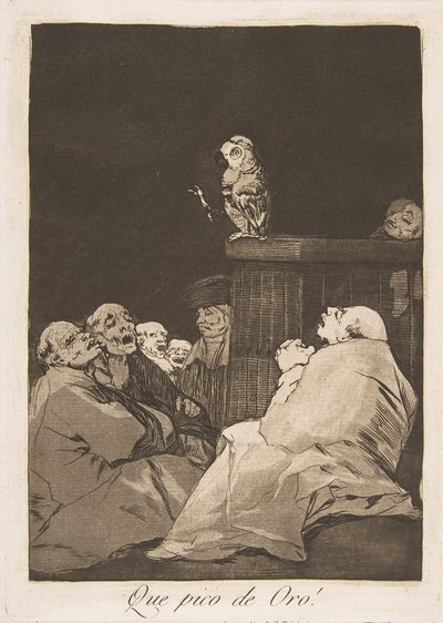 ロスカプリチョスのプレート53：なんて黄金のくちばし！なんという金の頂上！ 作： Francisco de Goya