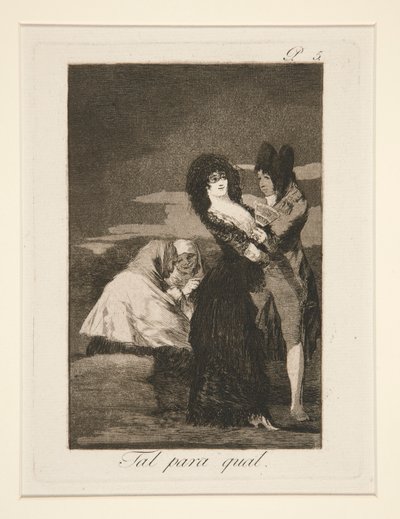 Tal para qual (Two of a Kind), pl. 5 ロス カプリチョスから 作： Francisco de Goya