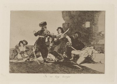 もう時間がない (There Isn 作： Francisco de Goya