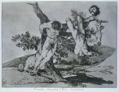英雄的な偉業！ With Dead Men!、「The Disasters of War」のプレート 39 作： Francisco Jose de Goya y Lucientes