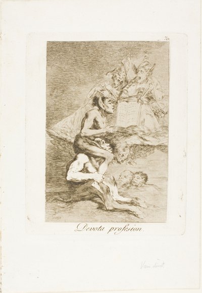敬虔な職業、ロス カプリチョスのプレート 70 作： Francisco Jose de Goya y Lucientes