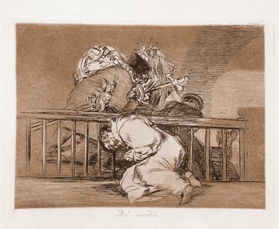 戦争の惨禍：これがその方法だ（下絵からの銅版画 作： Francisco de Goya