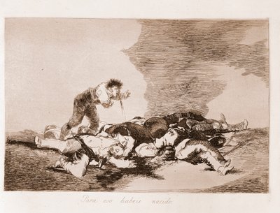 戦争の惨禍：だから君は生まれたんだ（下絵からの銅版画 作： Francisco de Goya
