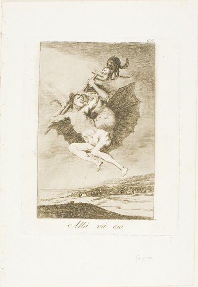 そこに行く、ロス カプリチョスのプレート 66 作： Francisco Jose de Goya y Lucientes