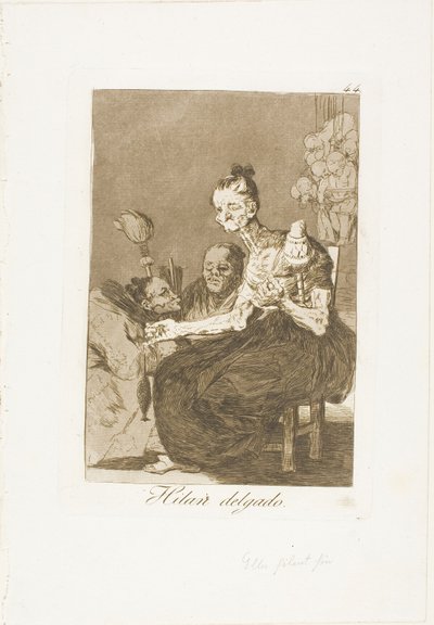 They Spin Finely、ロス カプリチョスのプレート 44 作： Francisco Jose de Goya y Lucientes