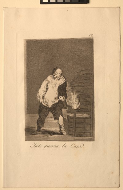 カプリコス：そして、彼の家は燃えています。 作： Francisco de Goya