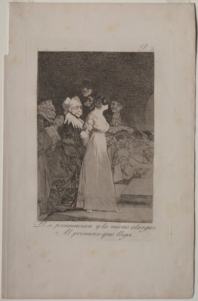Caprichos: 彼らはイエスと言って、最初に来た人に手を差し伸べる.. 作： Francisco de Goya