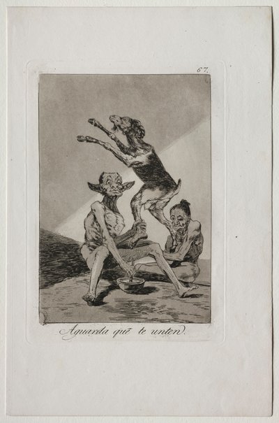 カプリコス：油そそがれるまで待つ 作： Francisco de Goya