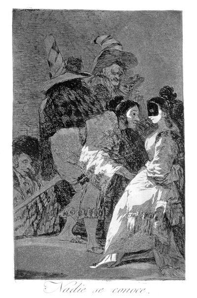 誰も知らない、1799 作： Francisco de Goya