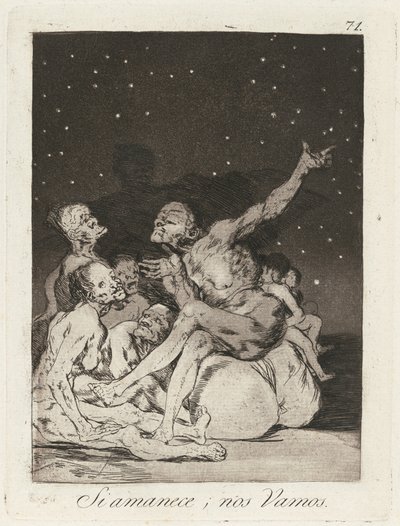 シ アマネス; nos vamos (When Day Breaks We Will Be Off) 作： Francisco de Goya