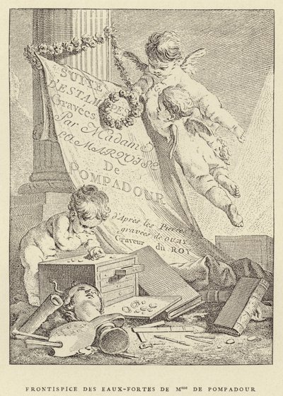 ポンパドゥール夫人のエッチング作品の扉（エングレーヴィング 作： Francois (after) Boucher