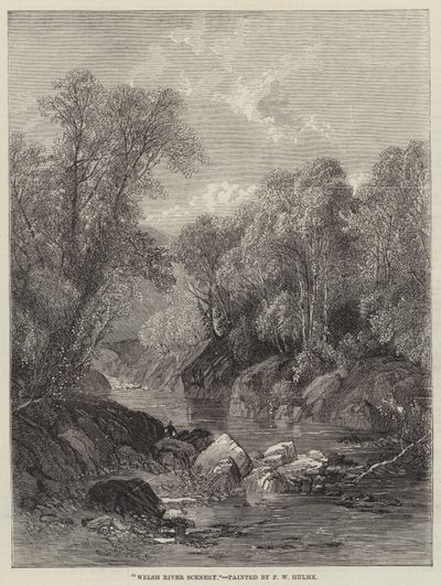 ウェールズ川の風景 作： Frederick William Hulme