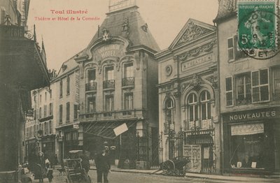 劇場とホテルデラコメディ、トゥール、フランス。 1913年に送られたはがき。 作： French Photographer