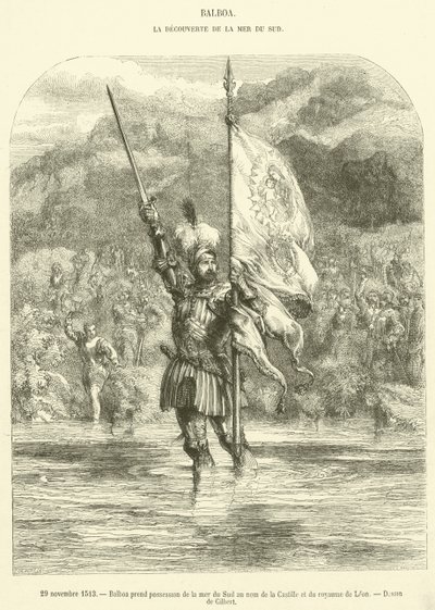 1513年11月29日、バルボアがカスティーリャとレオン王国を代表して、南海を領有する（エングレービング 作： French School