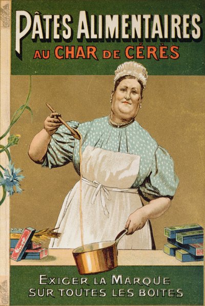 Au Char de Ceresパスタの広告、1900年頃 作： French School