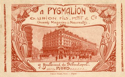 パリのセバストポール通り9番地にあるデパート「Stores de Nouveltes A Pygmalion」の広告。 作： French School