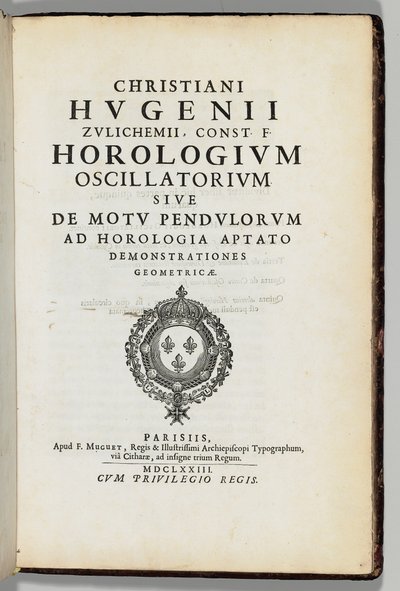 おそらくクリスティアーン・ホイヘンス（1629-95）、パリ：F.Muguetによる曲線または振り子幾何学の動きの著者自身の注釈付きコピー 作： French School