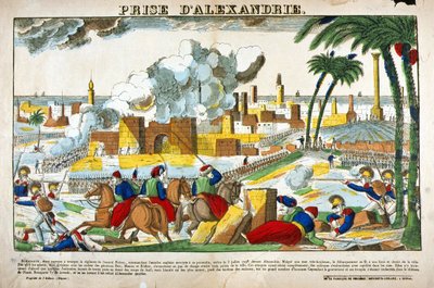 エジプト遠征（1798年〜1801年）。1798年7月、ナポレオン・ボナパルトの軍隊によるアレキサンドリアの占領。エピナルの写真 作： French School