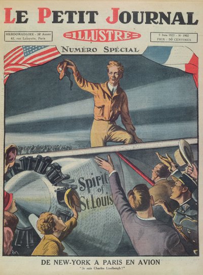 1927年5月21日のニューヨークからパリへの最初の大西洋横断飛行の後、ルブルジェ空港に到着したチャールズリンドバーグ大佐（1902-74）、1927年6月5日、ルプチジャーナルの表紙（col 作： French School