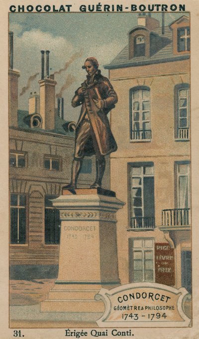 Condorcet、Geometre＆Philosophe、1743-1794、Erigee Quai Conti 作： French School