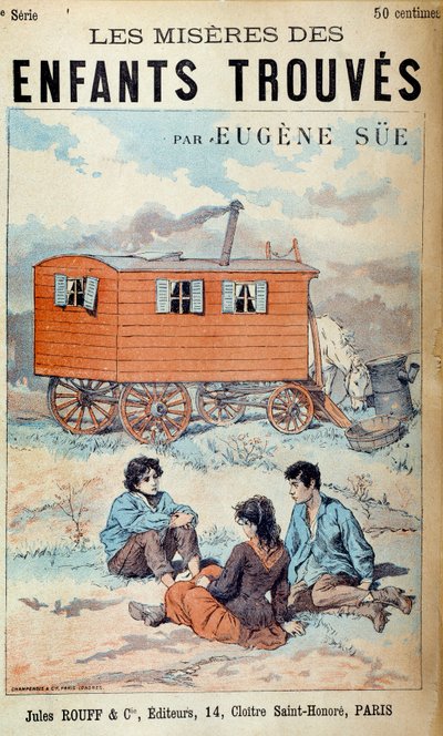 ユージン・スーの著書 "Les miseres des enfants found "の表紙。 作： French School