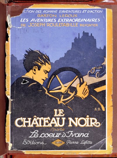 Gaston Leroux（1868-1927）1922によるLe Chateau Noirの表紙 作： French School